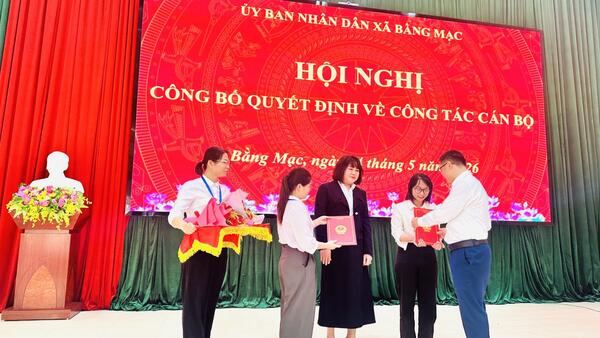 Bằng Mạc công bố các Quyết định về công tác cán bộ