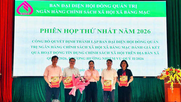 LỄ CÔNG BỐ QUYẾT ĐỊNH THÀNH LẬP BAN ĐẠI DIỆN HỘI ĐỒNG QUẢN TRỊ NGÂN HÀNG CHÍNH SÁCH XÃ HỘI XÃ BẰNG MẠC